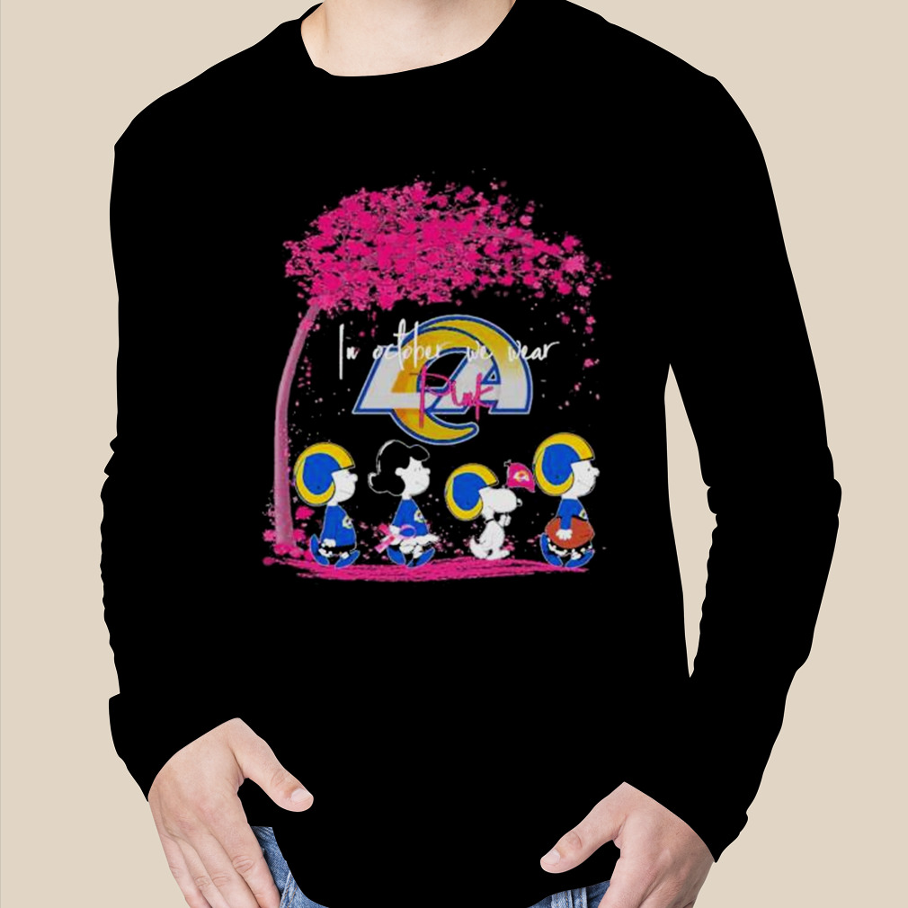 Official los angeles rams peanut characters in october we wear pink 2023  shirt, hoodie, sweater, long sleeve and tank top