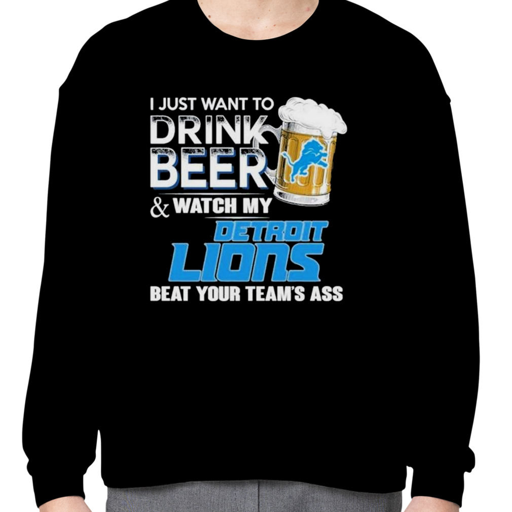 I Just Want To Drink Beer & Watch My Vikings Beat Your Team's Ass T-Shirt -  TeeNavi