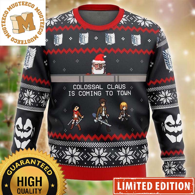 Attack On Titan Colossal Claus Is Coming To Town Funny Christmas Ugly Sweater 2023