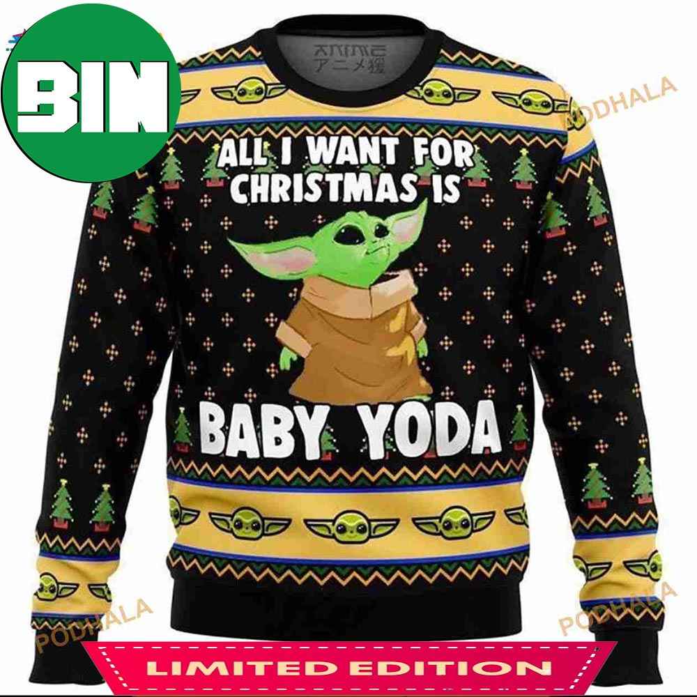 Baby Yoda All I Want Mandalorion Star Wars Christmas Ugly Sweater