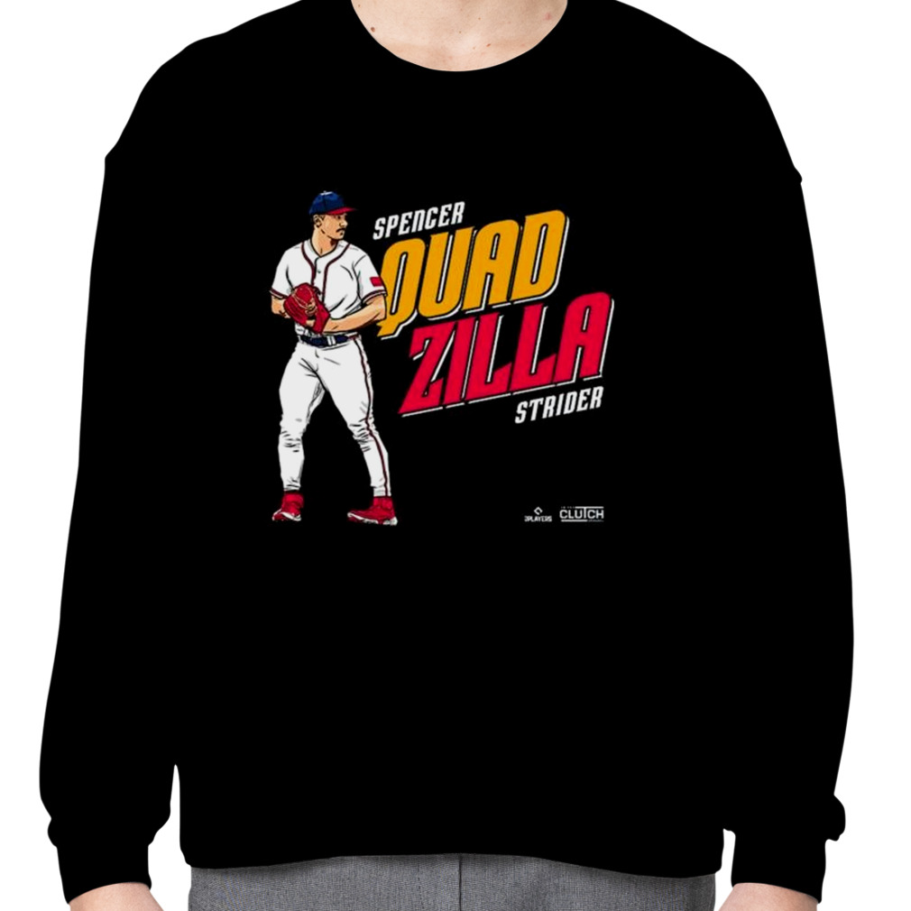 Spencer Strider Atlanta Braves Quadzilla 2023 shirt, hoodie