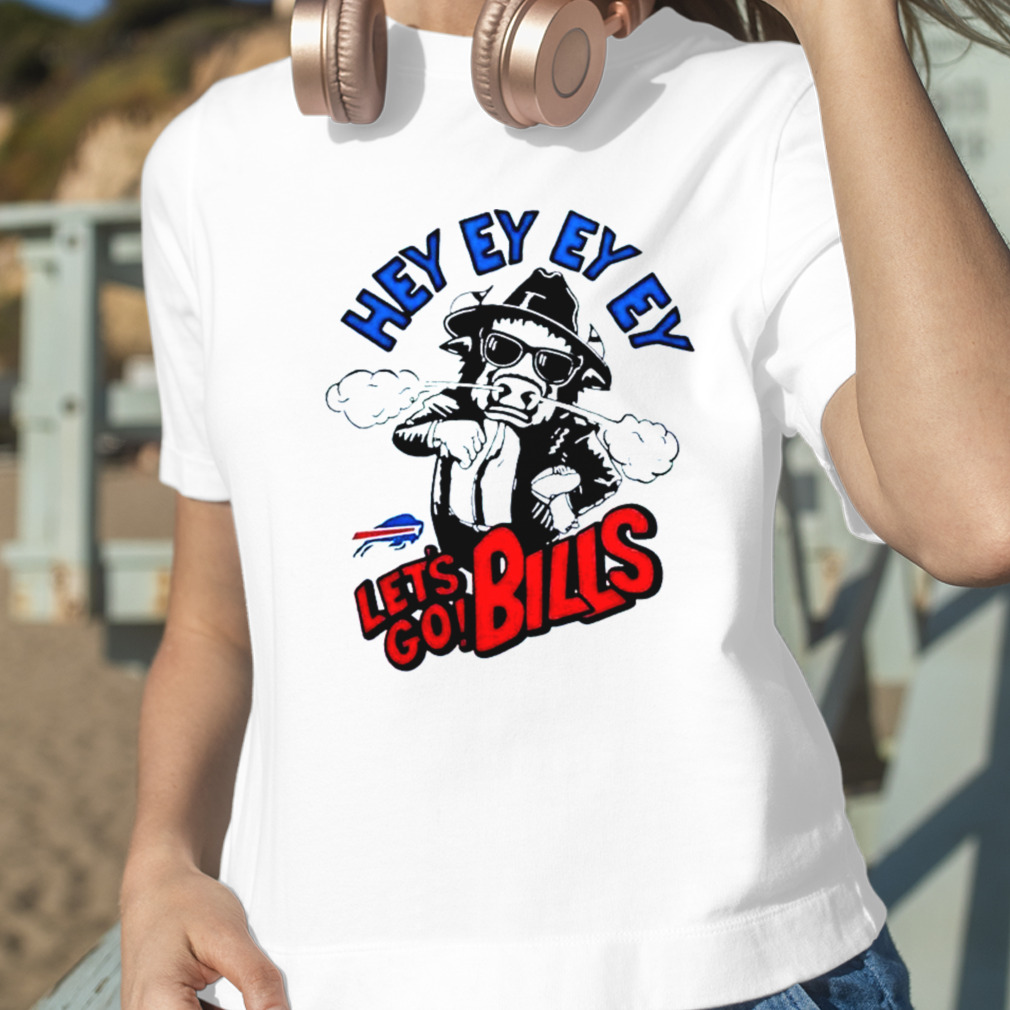 Official Buffalo Bills Let's Go Bills Mascot Hey Ey Ey Ey T-Shirt, hoodie,  sweater, long sleeve and tank top