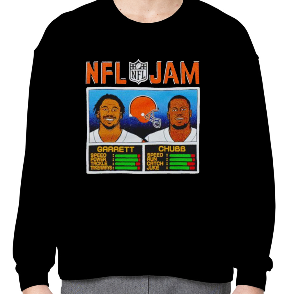 Cleveland Browns NFL Jam Garrett And Chubb shirt, hoodie, sweater