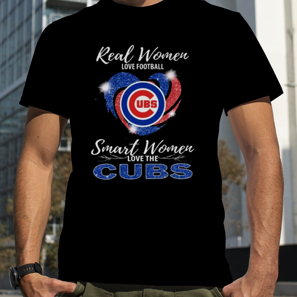 Real Women Love Football Smart Women Love The Chicago Cubs 2023 Diamond Heart shirt