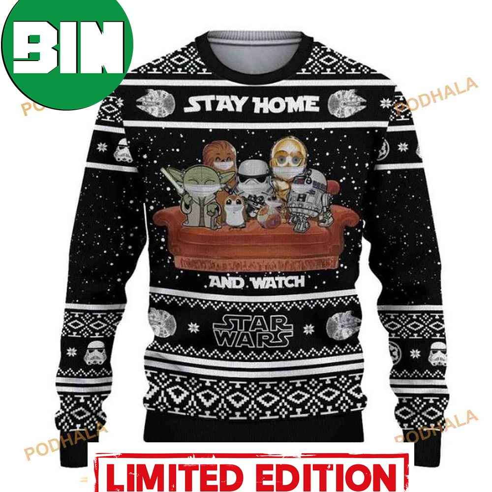 Stay Home and Watch Star Wars Movies Ugly Christmas Sweater