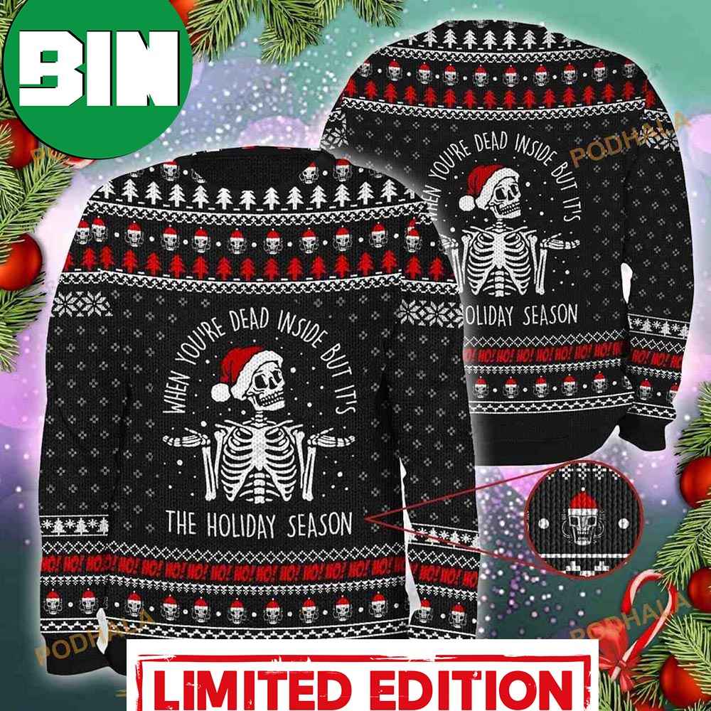 The Holiday Season Dead Inside Skull Christmas Ugly Christmas Sweater