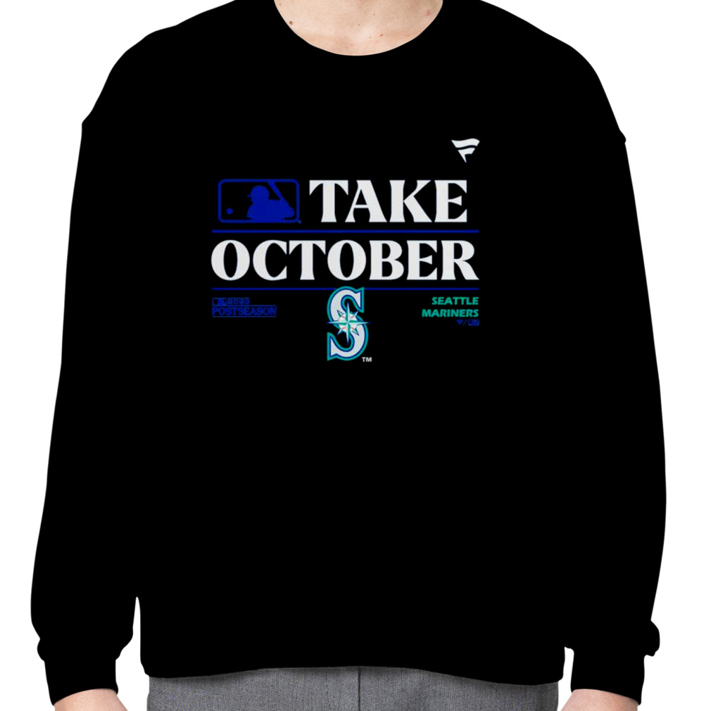 Seattle Mariners MLB Take October 2023 Postseason Comfort Colors Shirt -  Bring Your Ideas, Thoughts And Imaginations Into Reality Today