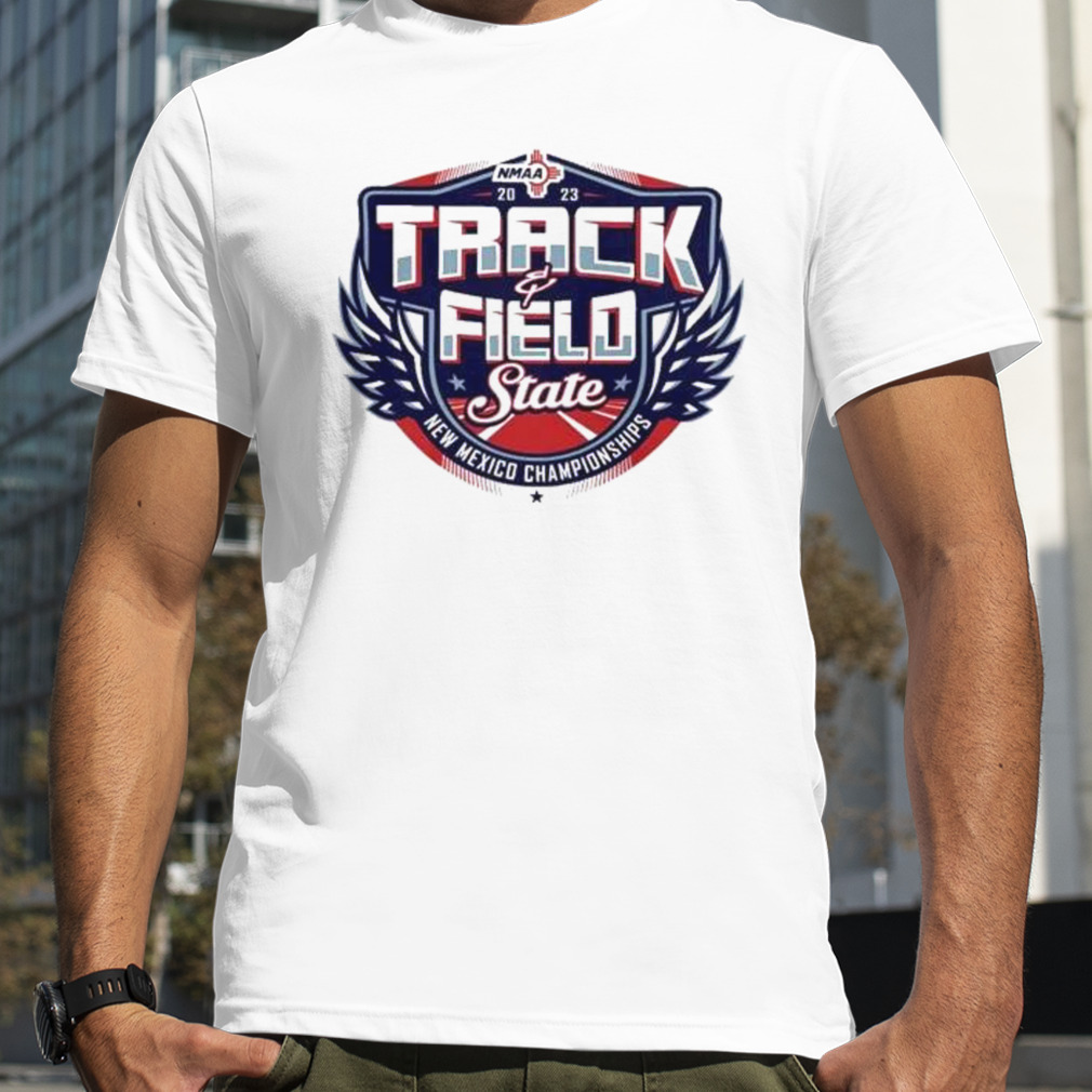 2023 Nmaa State Championship Track & Field Shirt