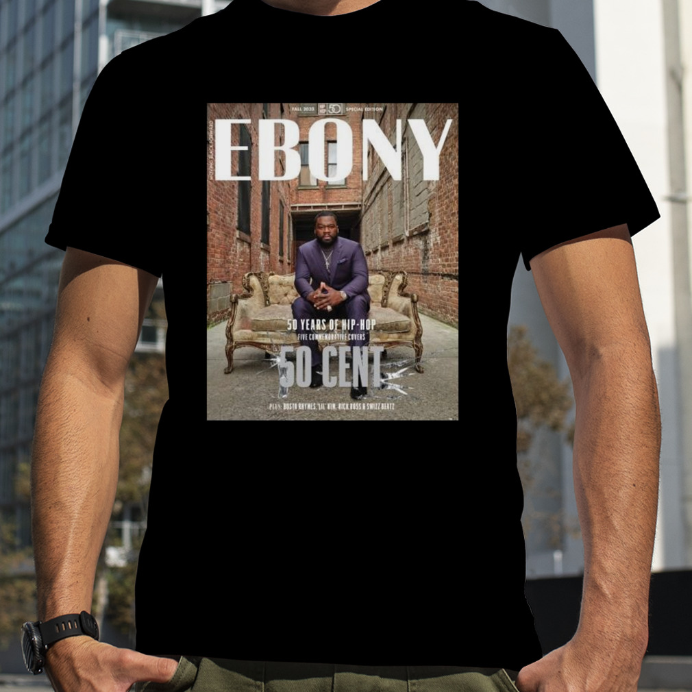 50 Cent 50 Years Of Hip-Hop Ebony Magazine Fall 2023 Special Edition Shirt