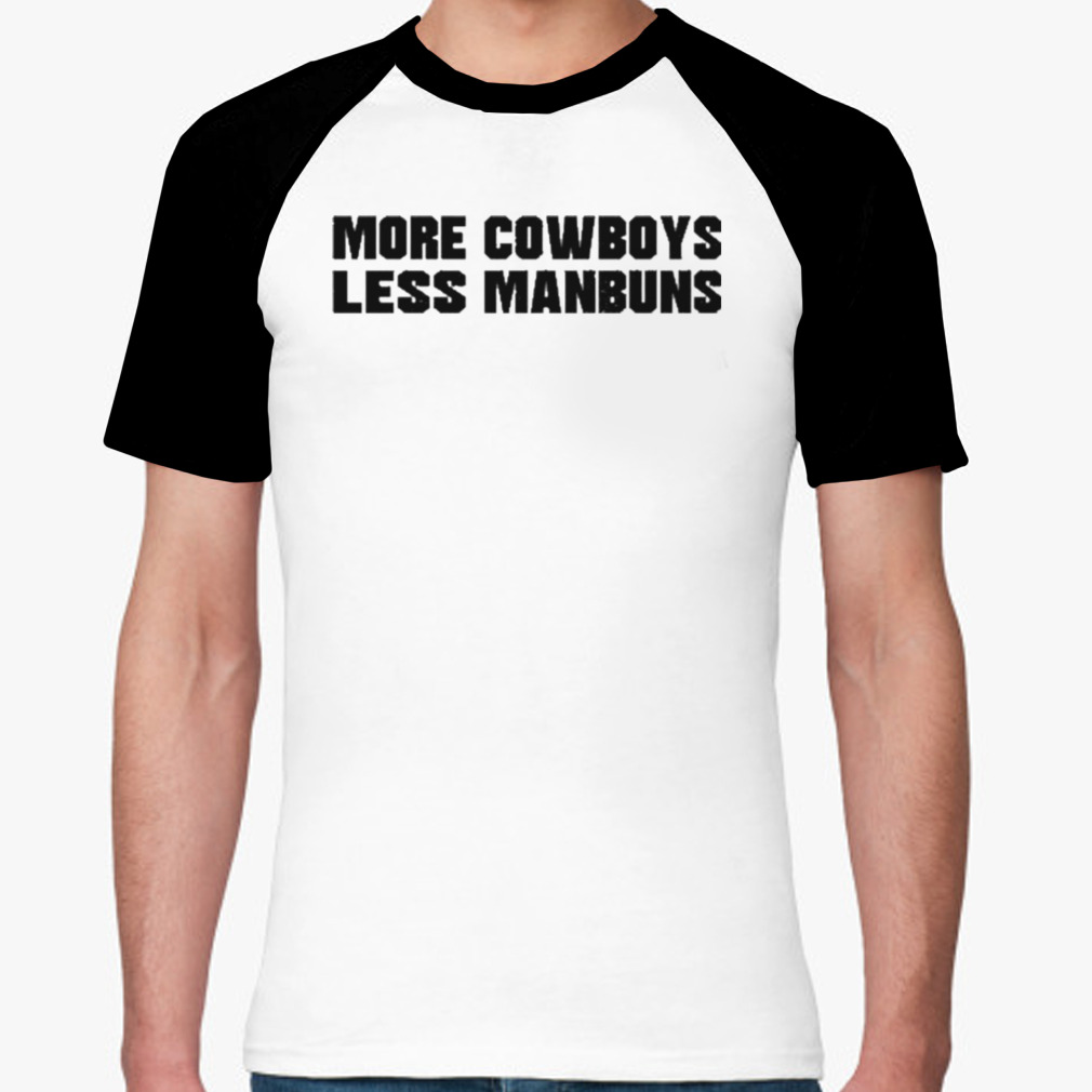 Derek Johnson More Cowboys Less Manbuns Tee Shirt - Teebreat