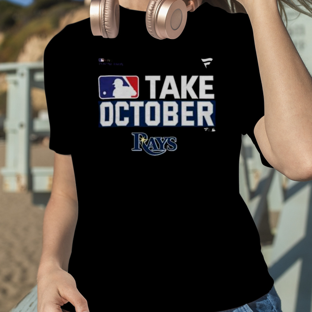 Mlb 2023 Postseason Tampa Bay Rays Take October Shirt