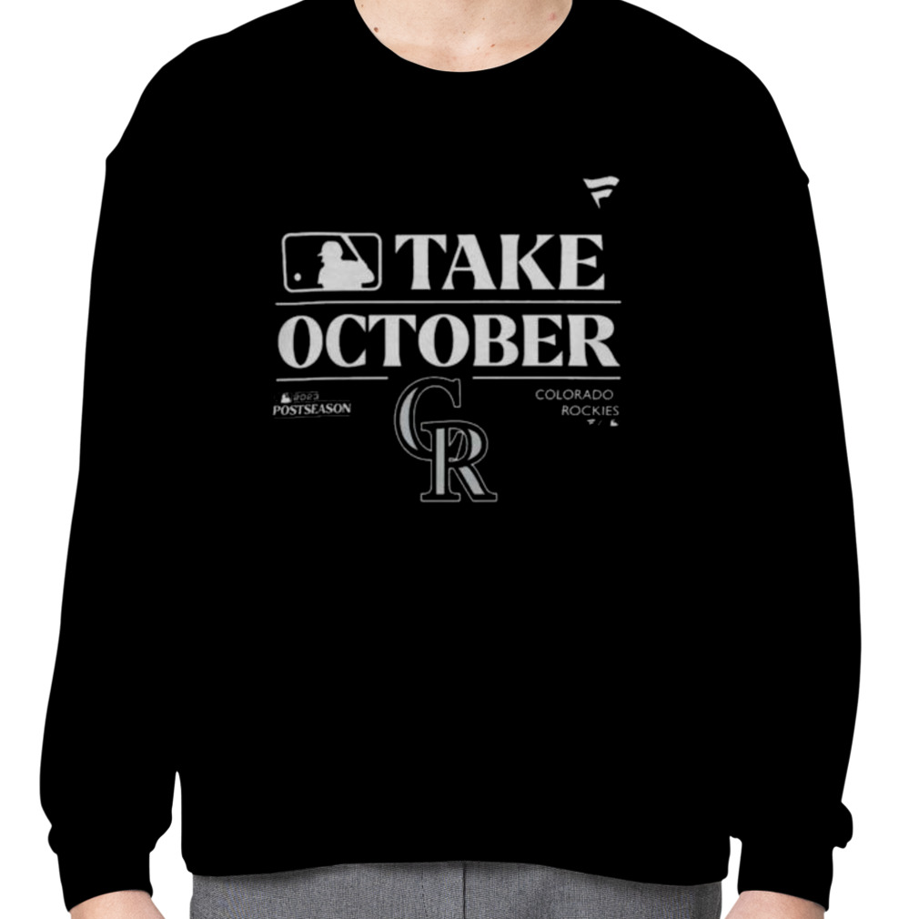 Colorado Rockies Take October Sweatshirt