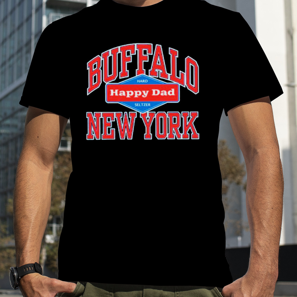 Happy Dad Buffalo NY Tee