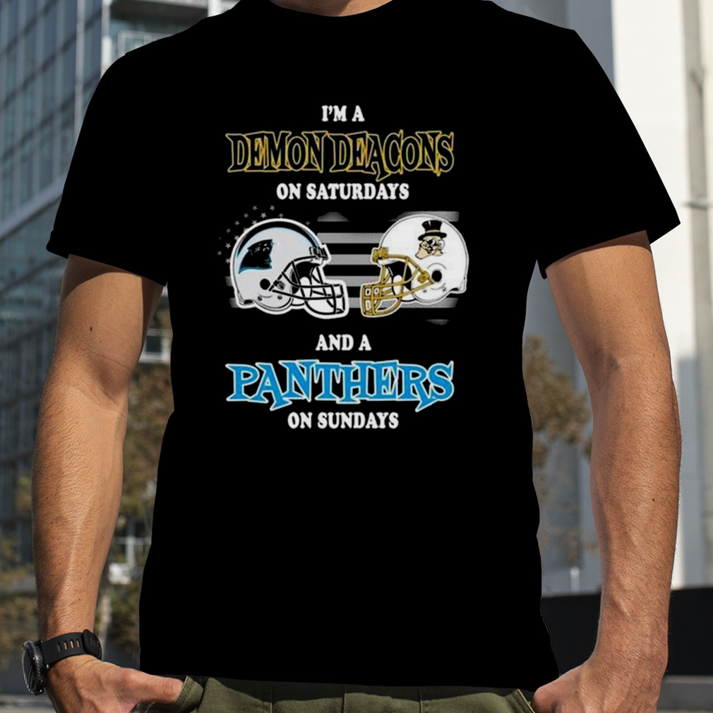 I’m A Carolina Panthers On Saturdays And A Wake Forest Demon Deacons On Sundays 2023 shirt