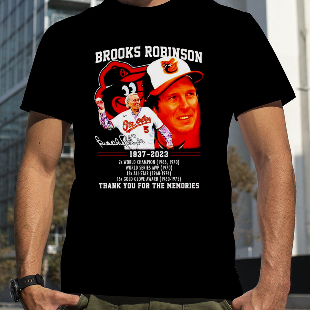 Brooks Robinson thank you for the memories 1937 2023 signature shirt