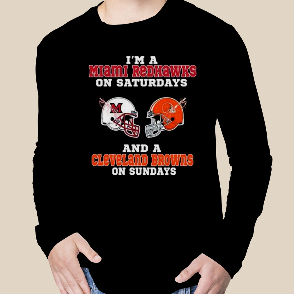 I'm A Miami Redhawks On Saturdays And A Cleveland Browns On Sundays 2023  Art Shirt - Limotees