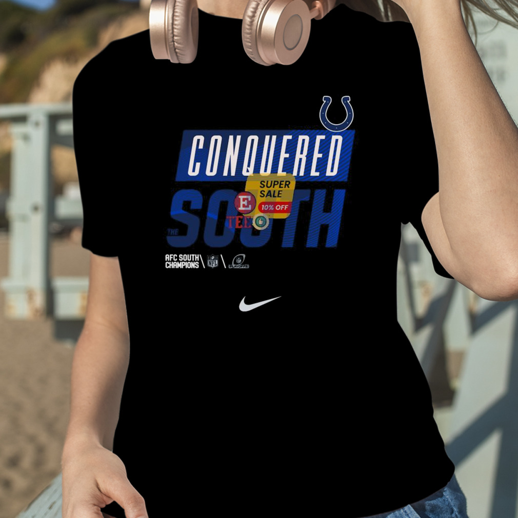 Indianapolis Colts Conquered The South Nfl 2023 Playoff Shirt - Peanutstee