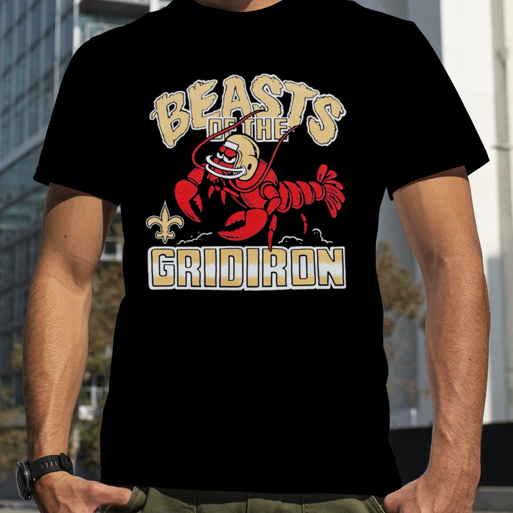 New Orleans Saints beasts of the gridiron shirt