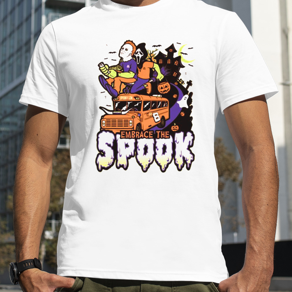 Spooktober Embrace The Spooky T-shirt
