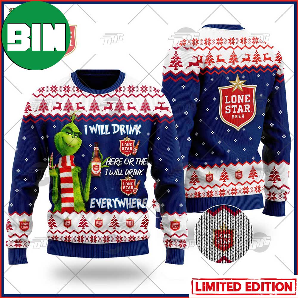 Grinch I Will Drink Here Or There Lone Star Beer Ugly Christmas Holiday Sweater