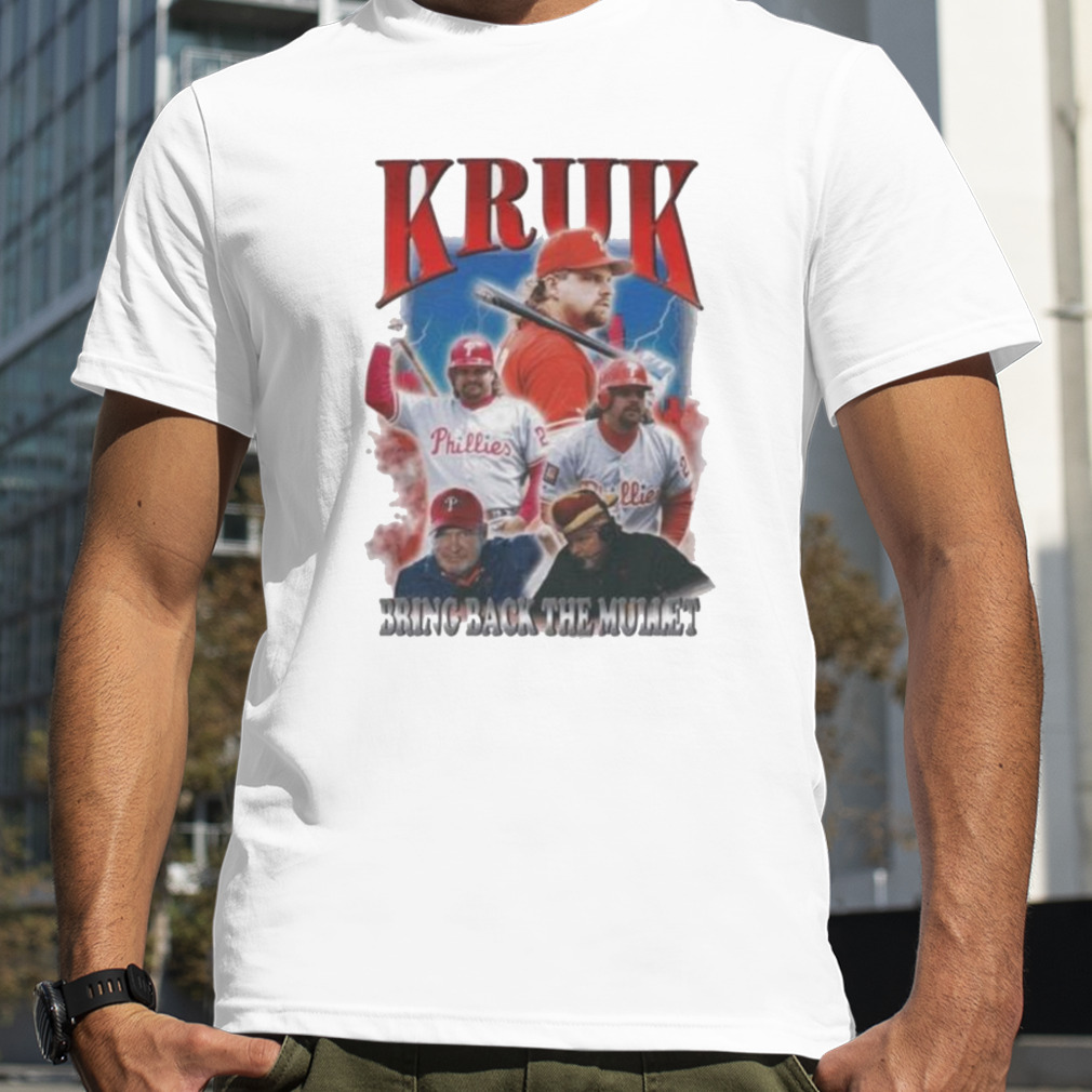 John Kruk Bootleg Bring Back the Mullet Shirt, hoodie, longsleeve,  sweatshirt, v-neck tee