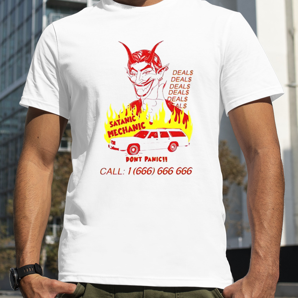 Satanic mechanic deals don’t panic shirt