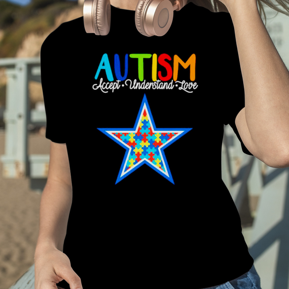 Dallas Cowboys Nfl Autism Awareness Accept Understand Love Shirt Sweatshirt  Hoodie