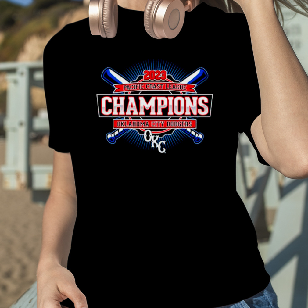 Oklahoma City Dodgers 2023 Pacific Coast League Champions Shirt, hoodie,  longsleeve, sweatshirt, v-neck tee