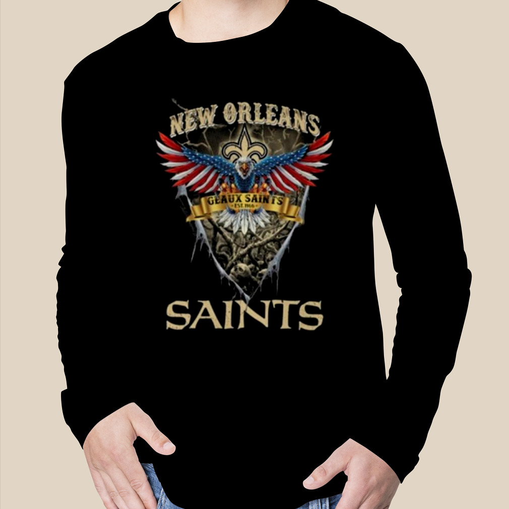 Nfl Us Eagle Geaux Saints New Orleans Saints Shirt - Hersmiles