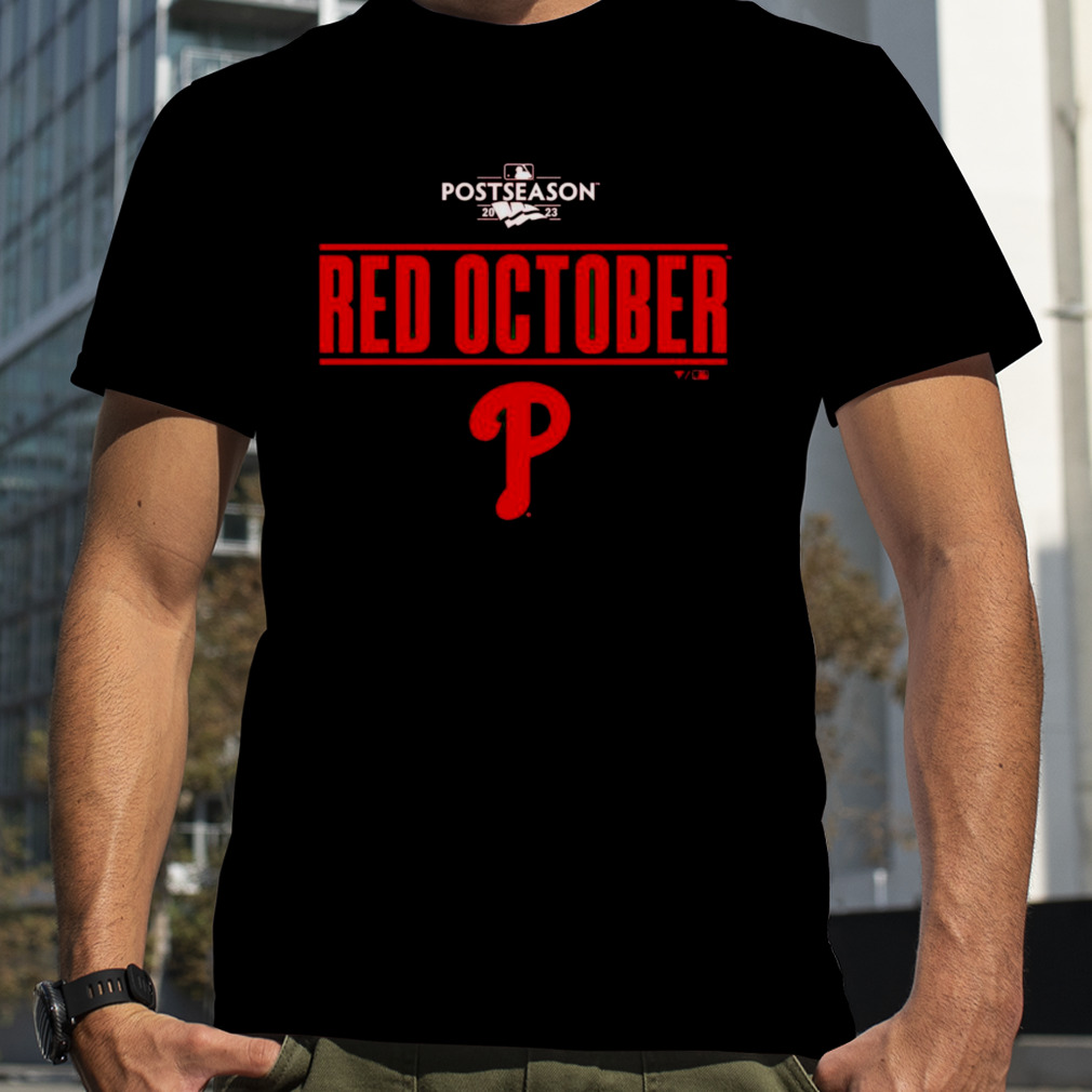 Ipeepz Red Philadelphia Phillies Take October Postseason 2023 Shirt