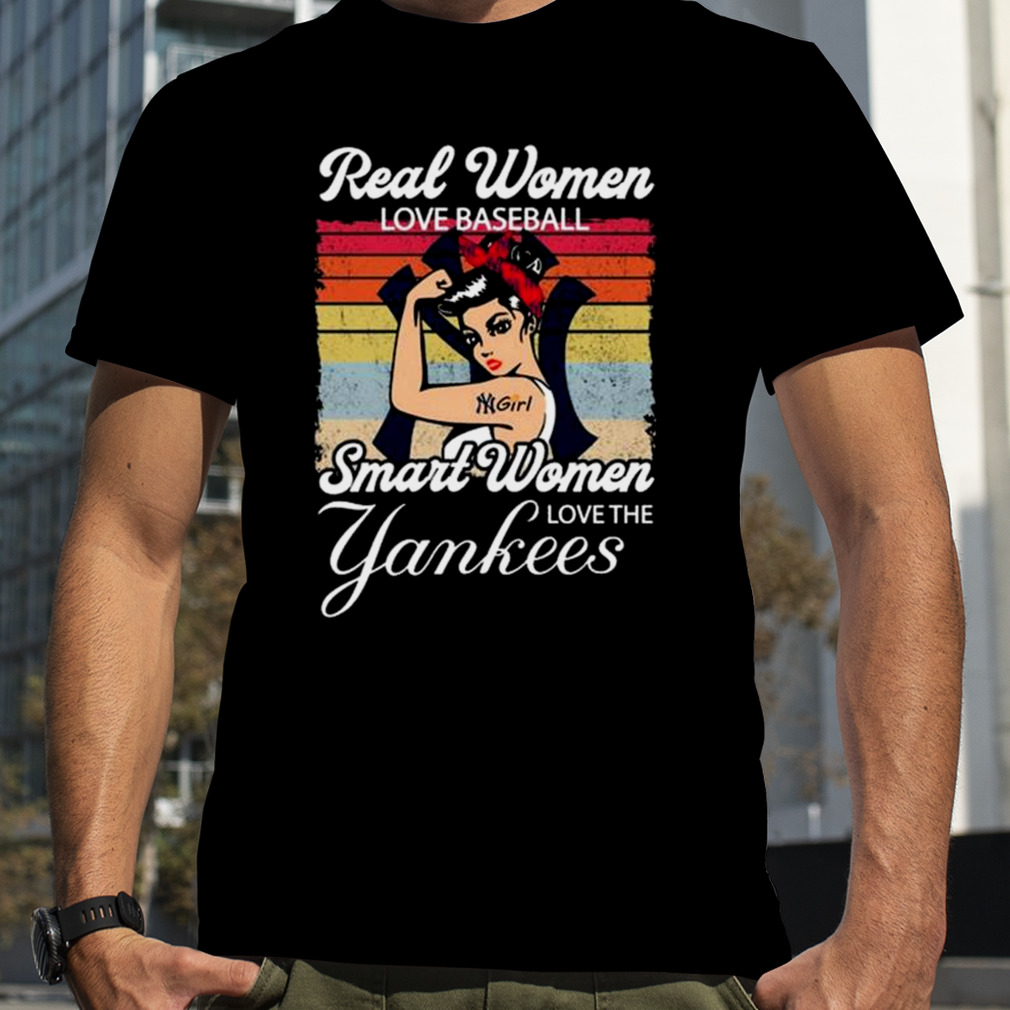 Real Women Love Baseball Smart Women Love The New York Yankees Hot T-Shirt