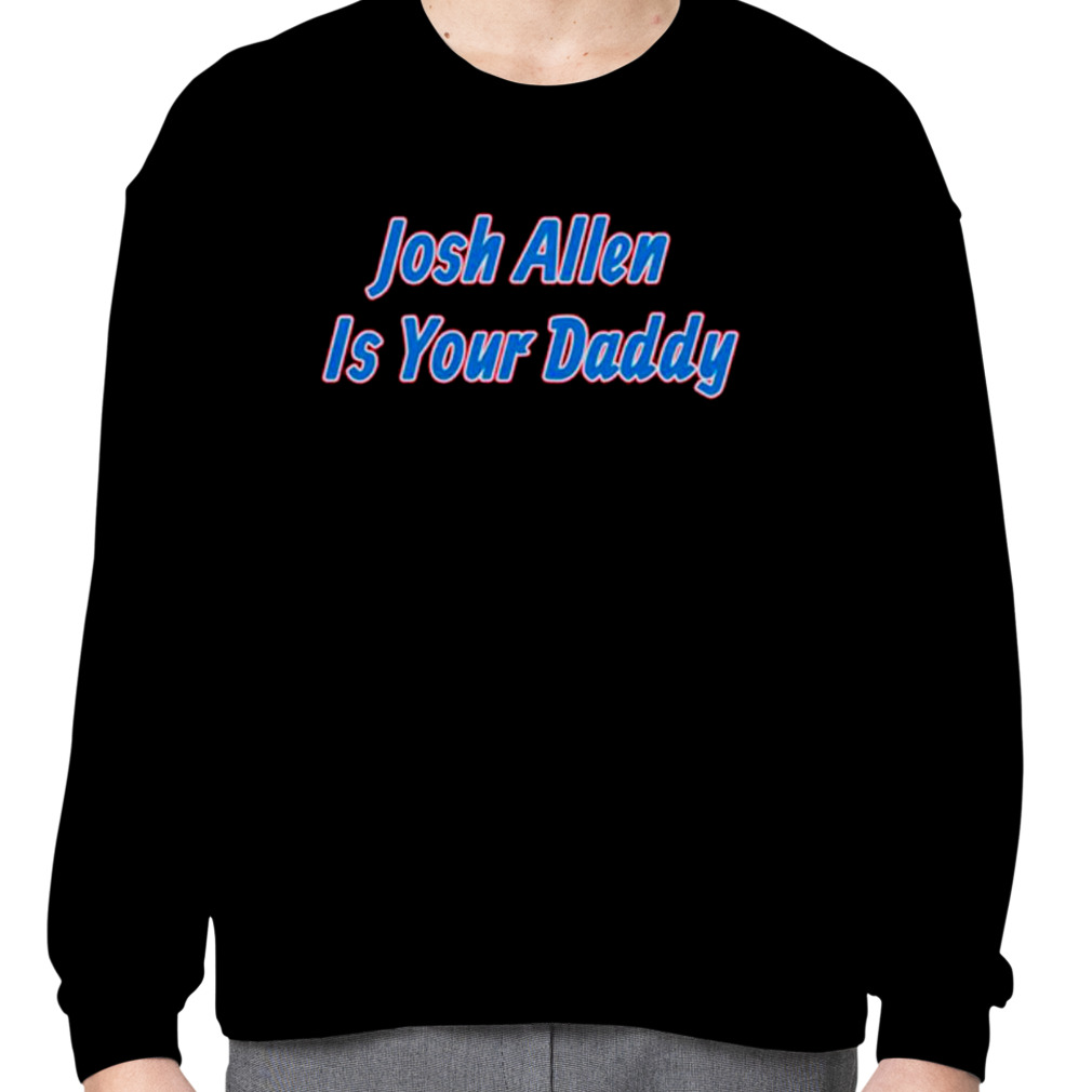 Josh Allen is Daddy Onesie – Sunshinetshirtco