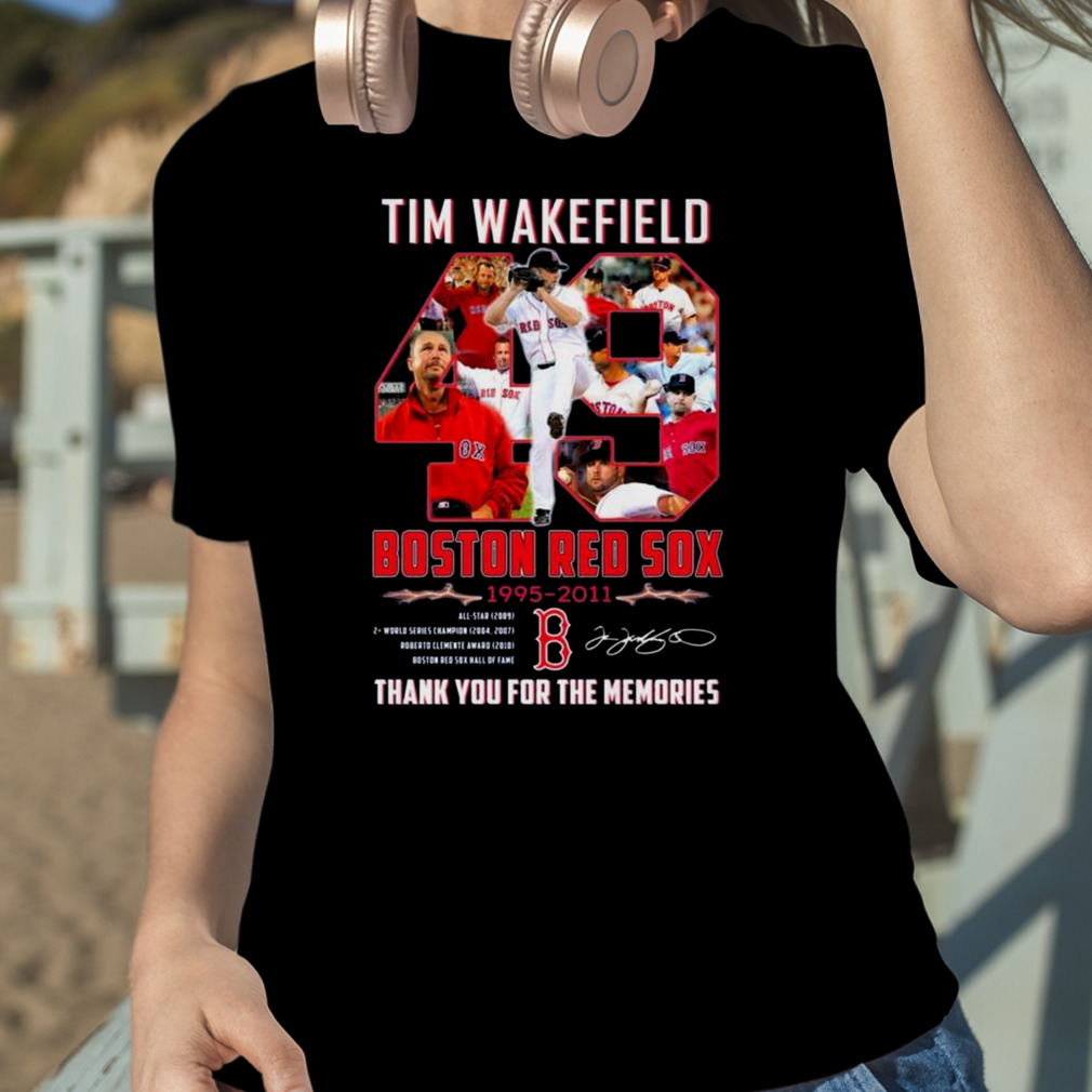 Boston Red Sox Tim Wakefield Thank You for the Memories Shirt - Liteoutfit