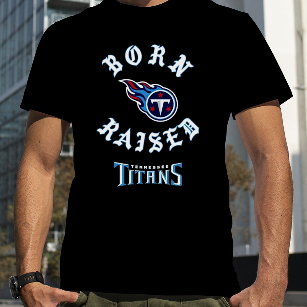 Tennessee Titans Born X Raised Unisex T-shirt - Shibtee Clothing