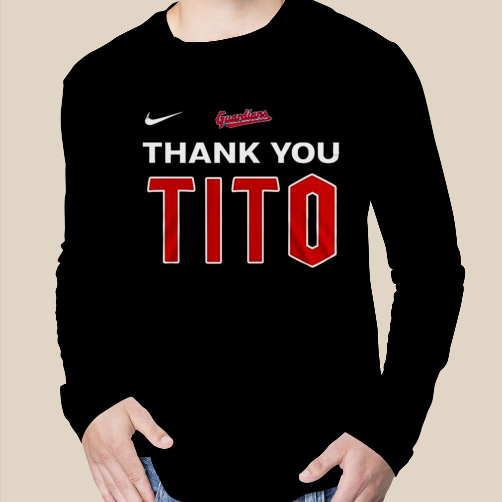 Thank You Tito Cleveland Guardians Shirt, hoodie, longsleeve