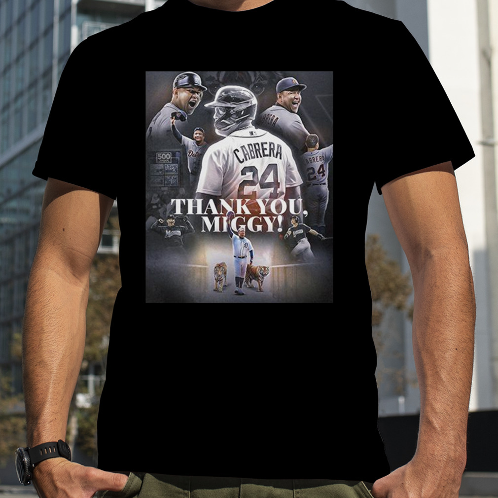 Thank You Miguel Cabrera We Will Never Forget Watching You Play MLB T-Shirt  - Binteez