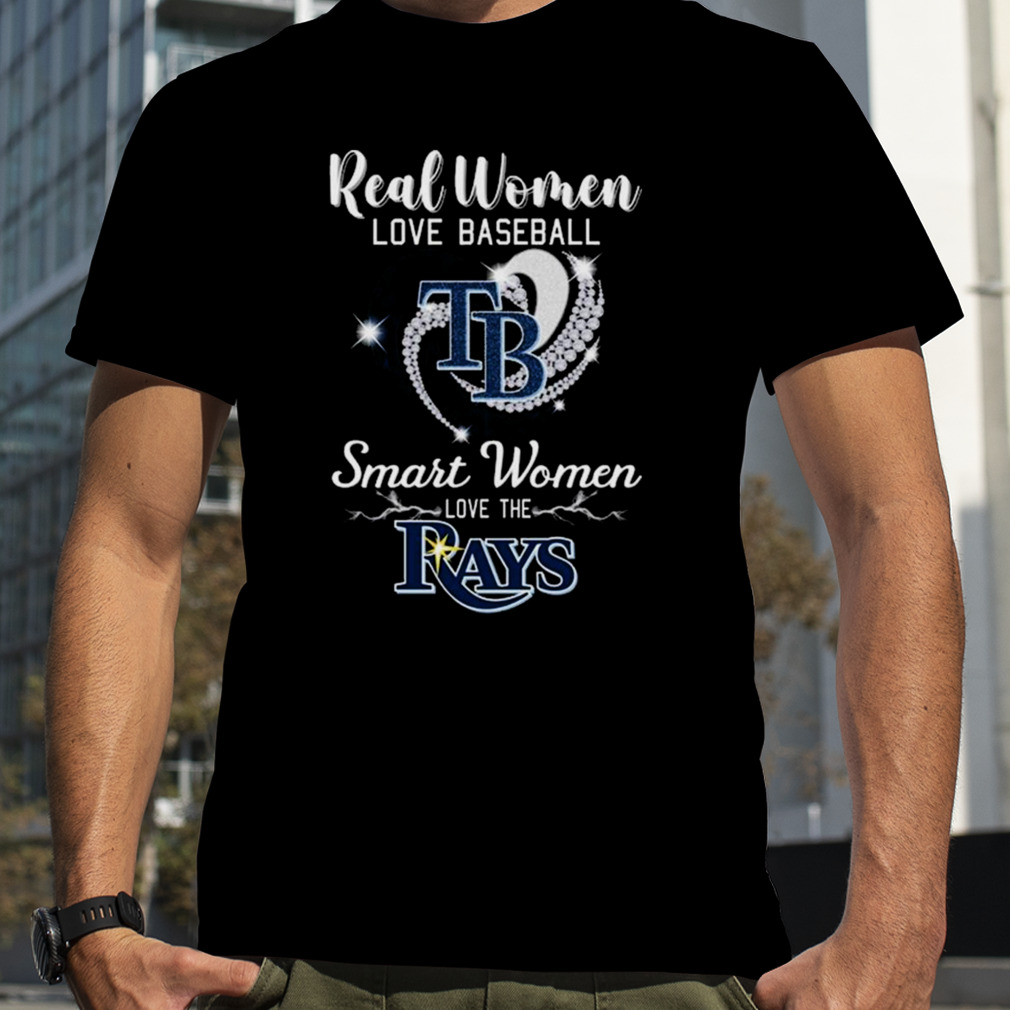 Heart Diamond Real Women Love Baseball Smart Women Love The Tampa Bay Rays  2023 T Shirt