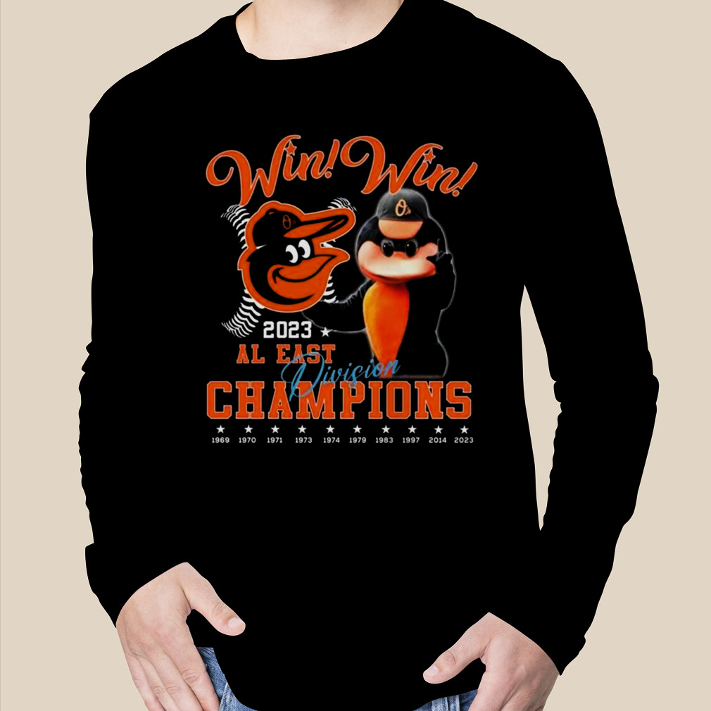 Mlb Baltimore Orioles Win Win 2023 Al East Division Champions T-shirt