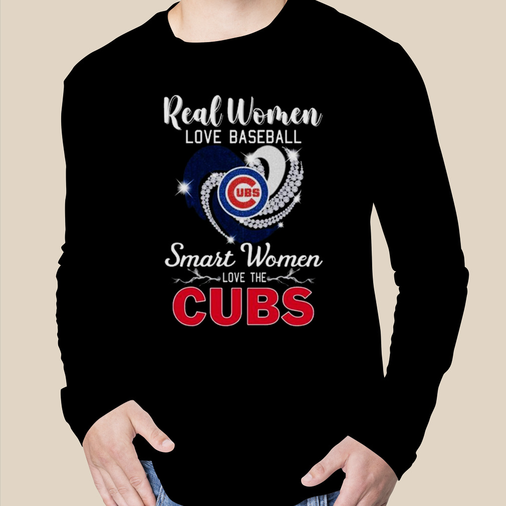 Real Women Love Baseball Smart Women Love The Chicago Cubs Diamond Heart  T-Shirts, hoodie, sweater, long sleeve and tank top