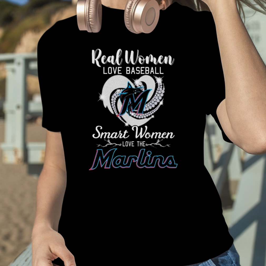 Heart Diamond Real Women Love Baseball Smart Women Love The Miami Marlins  2023 T Shirt