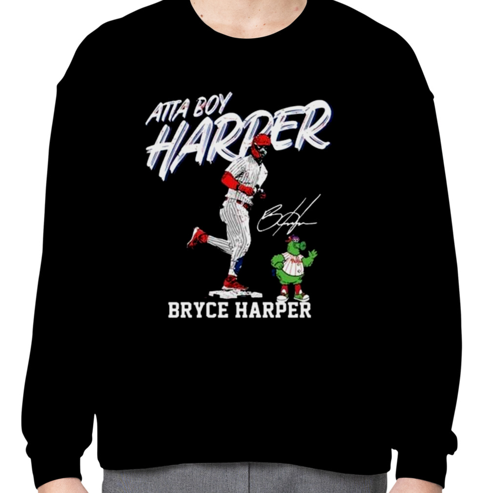 Phillies Harper Atta Boy Bryce Harper Shirt - Guineashirt Premium ™ LLC