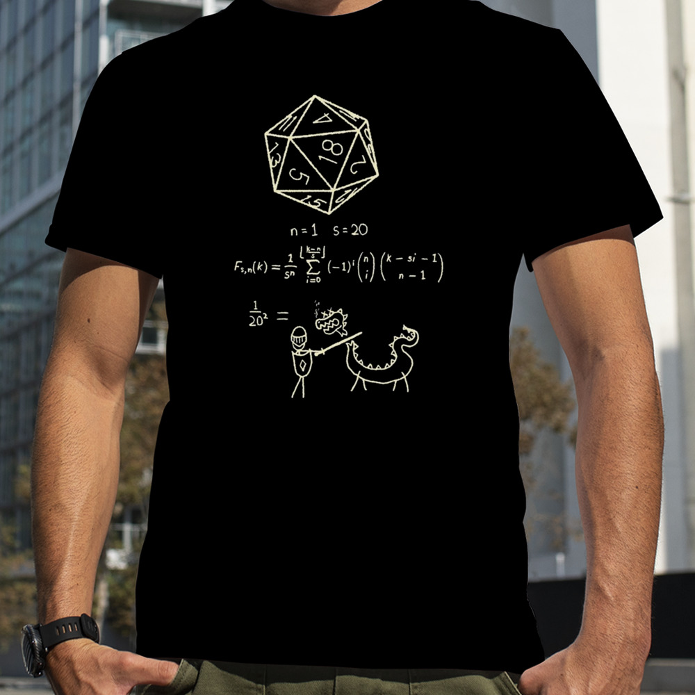 The Science Of 20 Sided Dice Dungeons And Dragons shirt