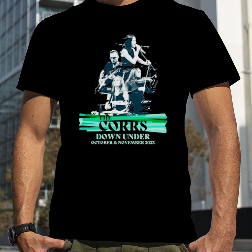 The Corrs Down under October and November 2023 shirt