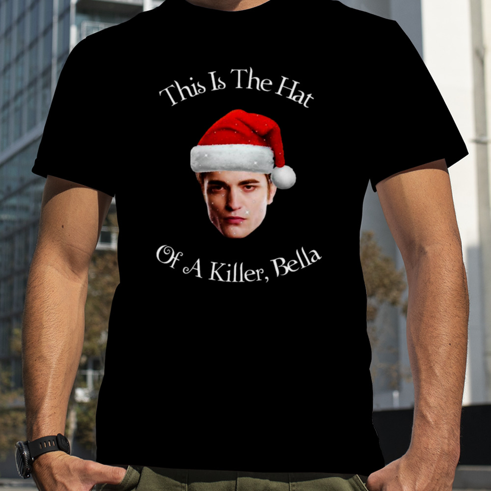 This Is The Hat Of A Killer shirt