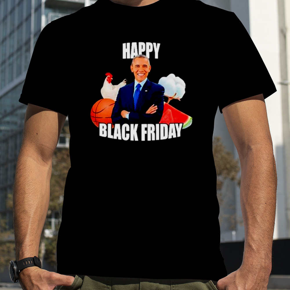 Barack Obama Happy black friday shirt