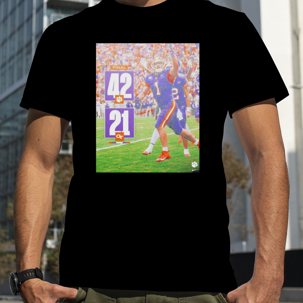 Clemson Tigers Win 42 21 Georgia Tech Football 2023 Final Score Shirt (1)