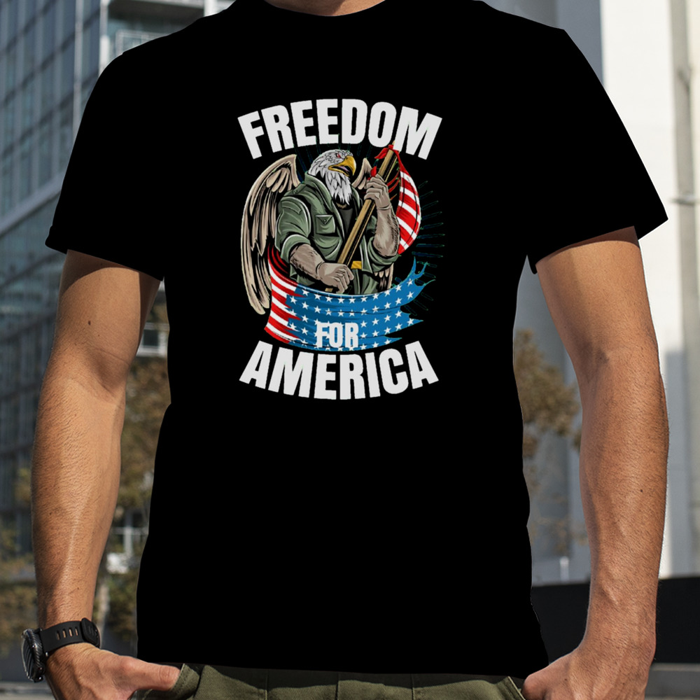 Freedom For America Free America shirt