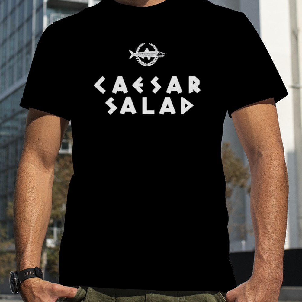 Fsgprints caesar salad T-shirt