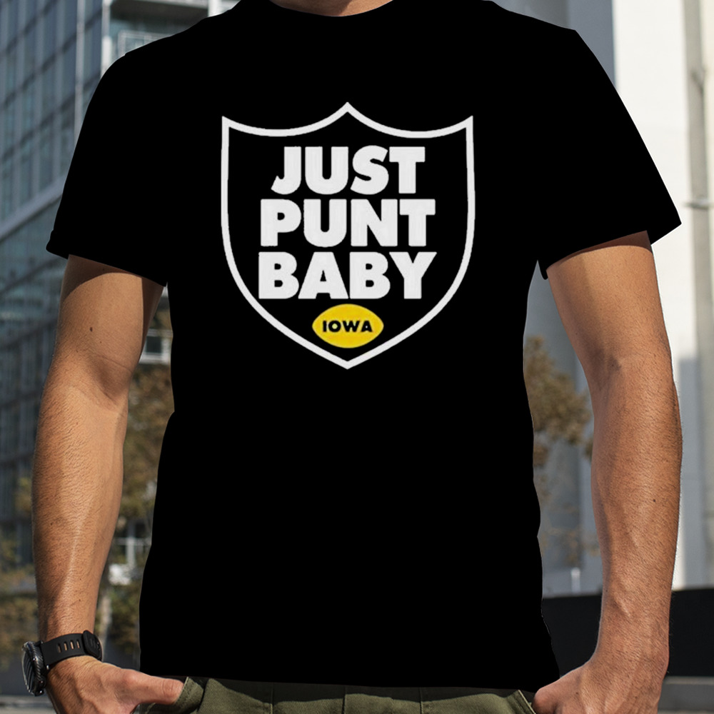 Heavens just punt baby Iowa T-shirt