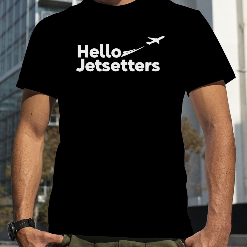 Jeb brooks hello jetsetters T-shirt